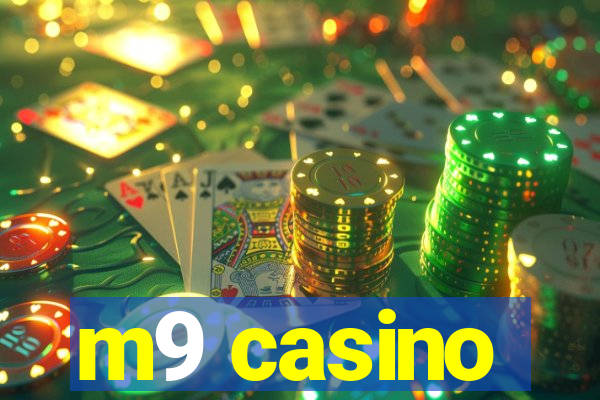 m9 casino
